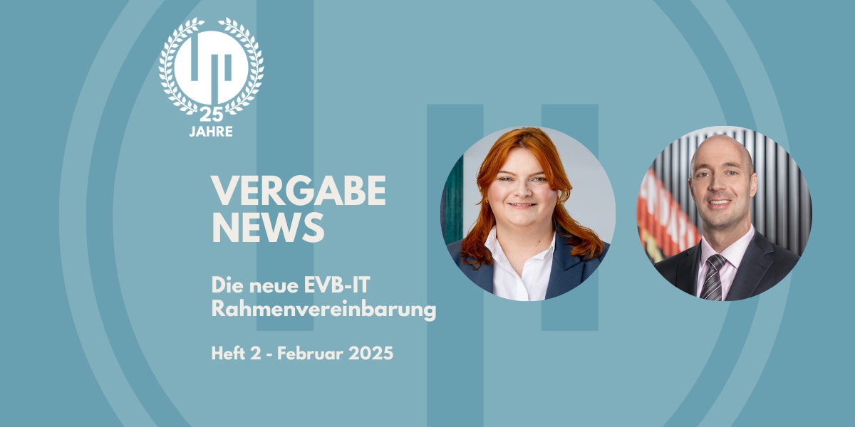 VergabeNews – Zweite Ausgabe erschienen: Fokus auf die neue EVB-IT Rahmenvereinbarung